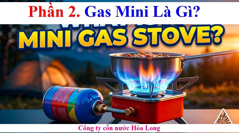 Cồn Nước Và Gas Mini Cái Nào An Toàn Hơn? So Sánh Chi Tiết Từ A–Z